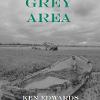 THE GREY AREA Ken Edwards