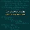 OF DISCOURSE Giles Goodland